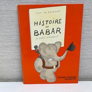 Histoire de Babar le Petit Elephant de jean De Brunhoff 1968 Libro de tapa dura firmado por el autor