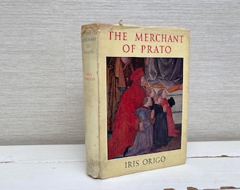 The Merchant Of Prato by Iris Origo - Reprint Society Vintage Hardback Book 1959