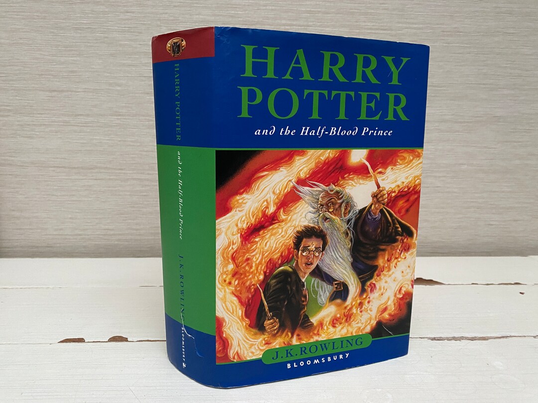 Harry Potter and the Half Blood Prince First Edition Hardback Book 2005 Bloomsbury by J K