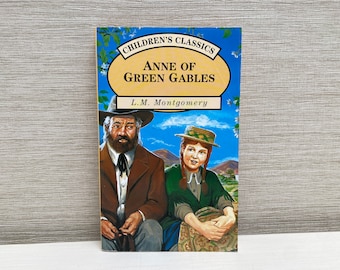 Anne of Green Gables by L M Montgomery Paperback Children's Book 1994 Vintage - Parragon