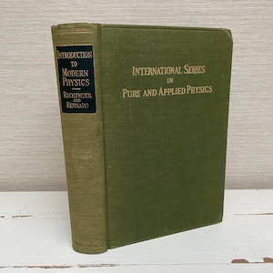 International Series in Pure and Applied Physics by F K Richtmyer & E H Kennard 1954 Hardback Book - McGraw Hill