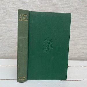 A Book of the Bounty and Selections From Blighs Writings by George Mackaness 1938 First Edition Everymans Library Hardback Book