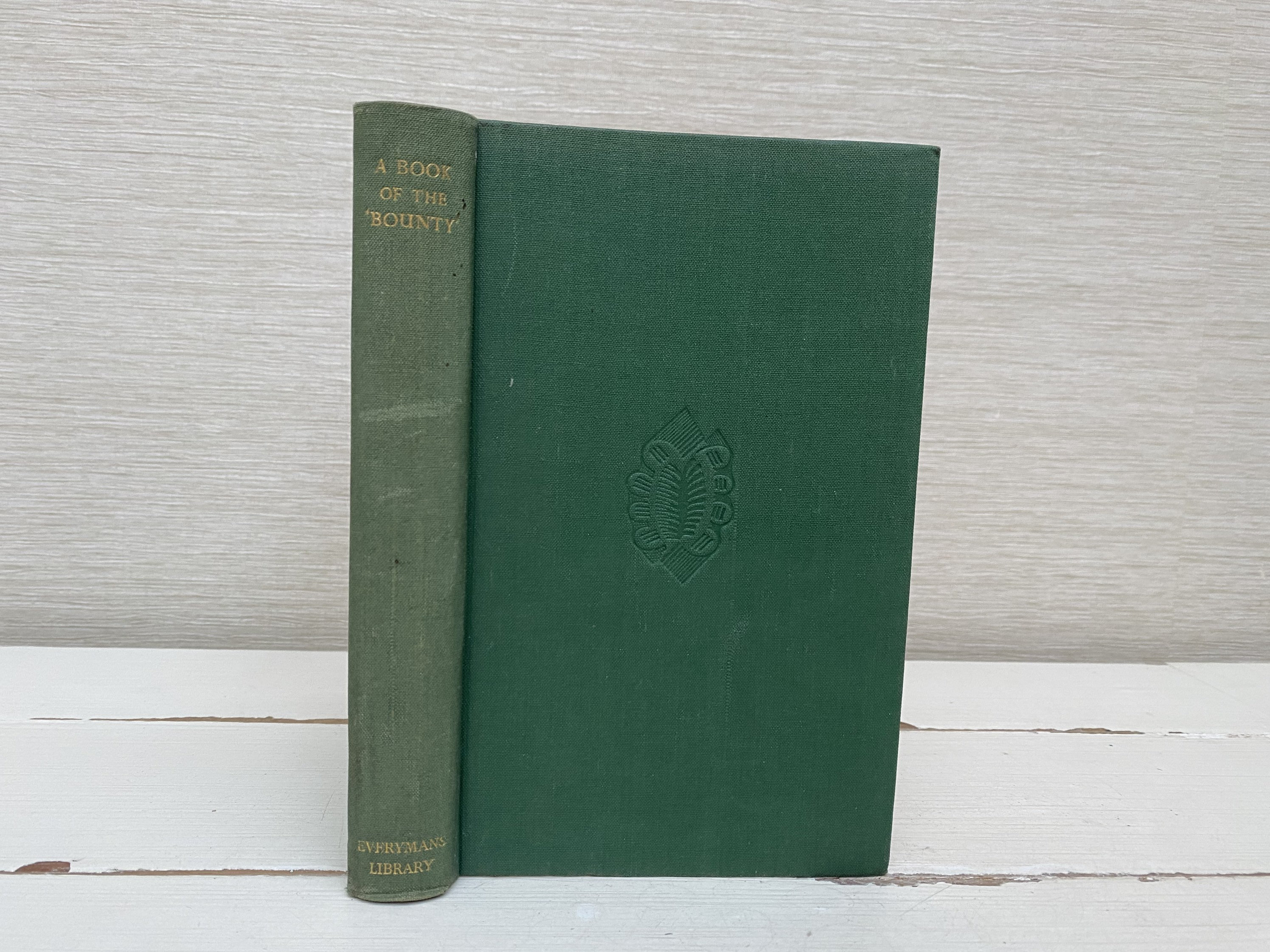 A Book of the Bounty and Selections From Blighs Writings by George Mackaness 1938 First Edition Everymans Library Hardback Book
