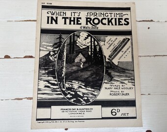When it's Springtime in the Rockies: A Waltz Song Muziek van Robert Sauer Woorden van Mary Hale Woolsey Bladmuziek uit 1929