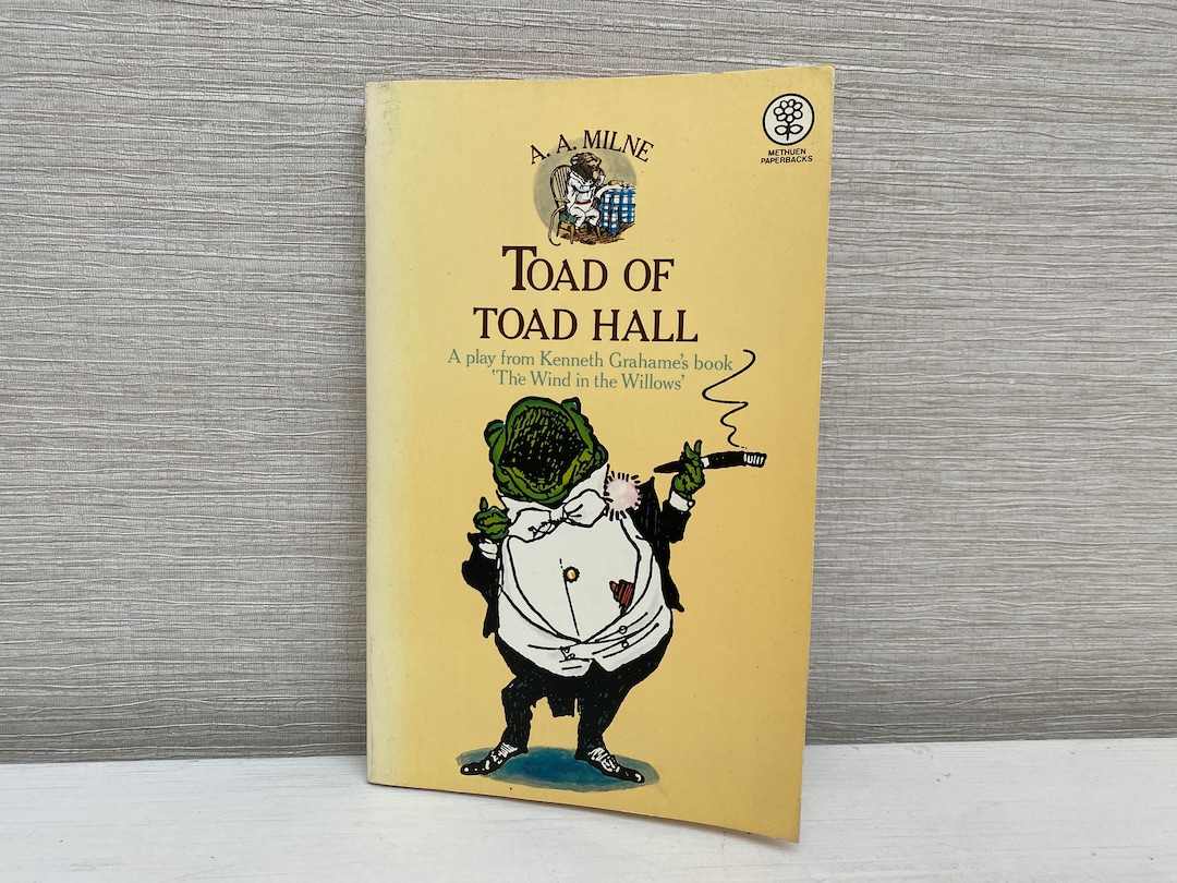 Toad of Toad Hall A. A. Milne 1978 Wind in the Willows Methuen Childrens Paperback Book Etsy