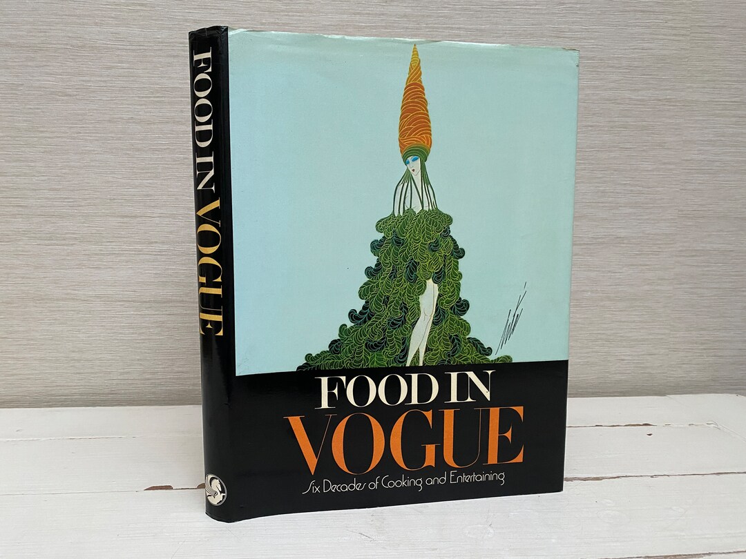 Food in Vogue Six Decades of Cooking and Entertaining Vintage Etsy