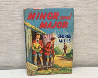 Minor and Major by George Mills Vintage Hardback Childrens Book