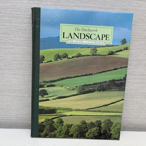 The Patchwork Landscape - The Living Countryside Reader's Digest  Hardback Book 1984 First Edition Vintage