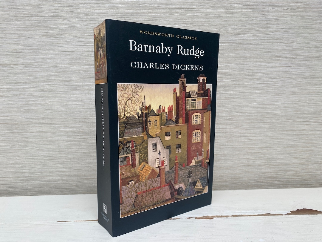 Barnaby Rudge by Charles Dickens 2010 Wordsworth Classics Paperback ...