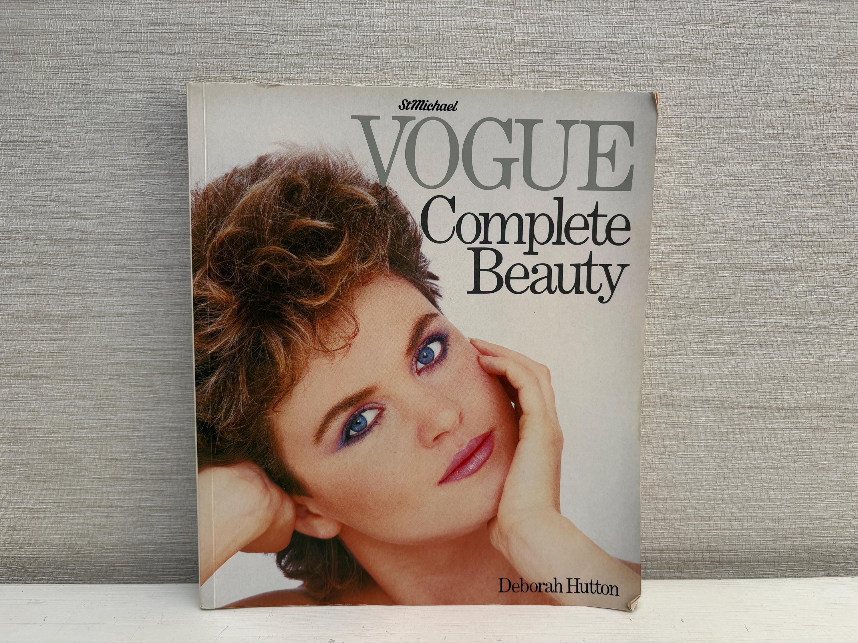 Vogue Complete Beauty Book by Deborah Hutton Vintage Paperback