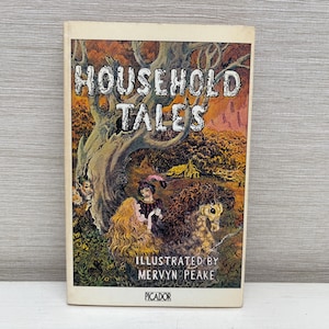 Household Tales by the Brothers Grimm Illustrated by Mervyn Peake Picador Paperback Book 1977