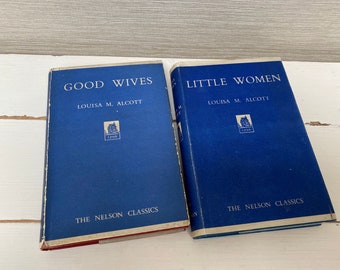 The Nelson Classics - Little Women and Good Wives - Sold Seperately