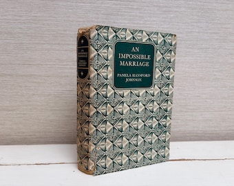 An Impossible Marriage by Pamela Hansford Johnson 1955 Vintage Hardback Book The Companion Book Club
