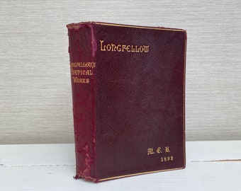 Livre relié en cuir antique The Poetical Works of Henry Wadsworth Longfellow 1892 Yardley & Hanscomb