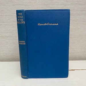 Der Wind in den Weiden von Kenneth Grahame 1934 Hardcover Buch - Methuen