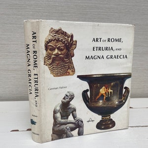 Art of Rome Etruria and Magna Graecia by German Hafner 1969 First Edition Hardback Book