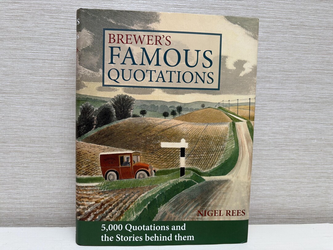 Nigel Rees Books Brewers Famous Quotations by Nigel Rees 2017 Hardback Book - Etsy