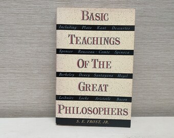 Enseñanzas básicas de los grandes filósofos de S. E. Frost Jr. Libro de bolsillo 1989