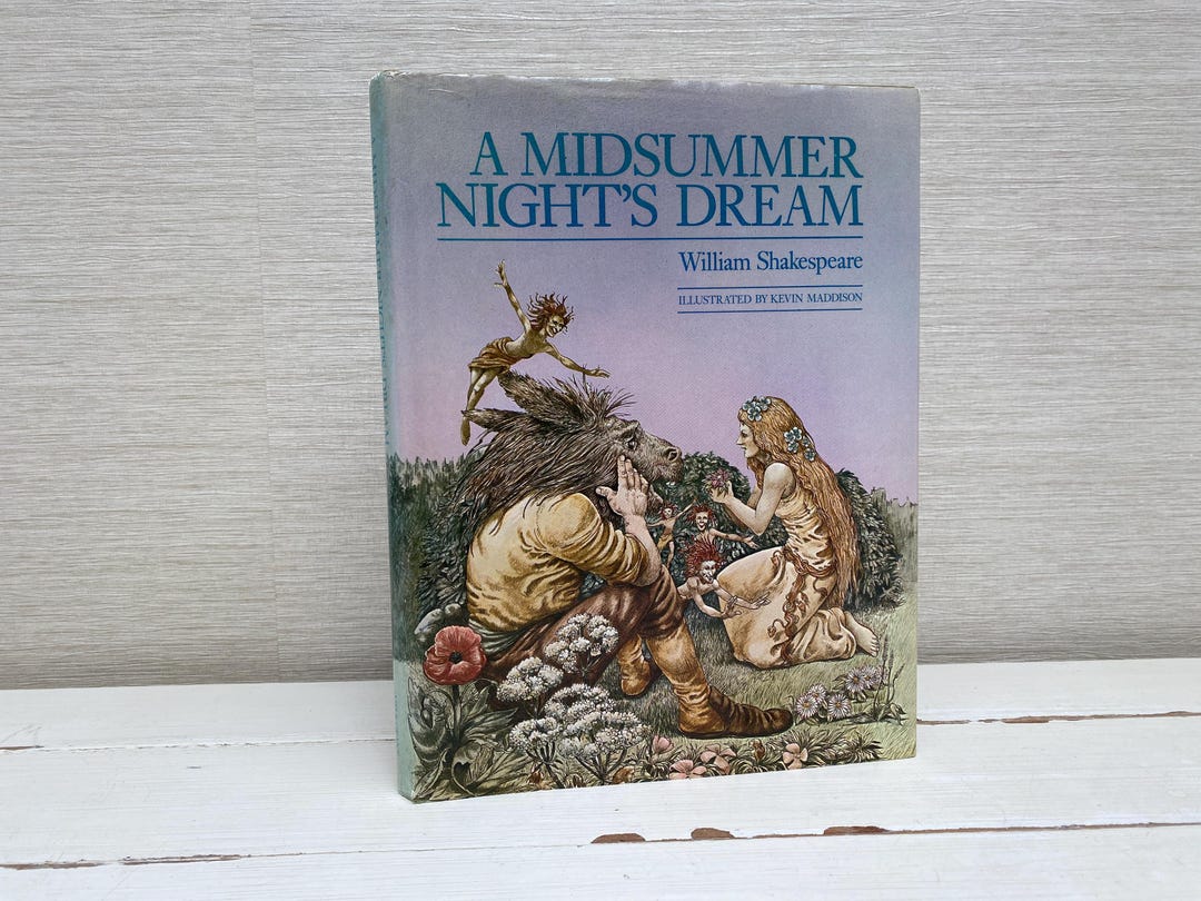 A Midsummer Night's Dream William Shakespeare Illustrated by Kevin ...