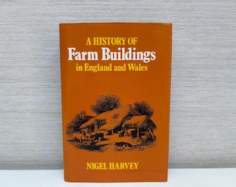 Farm Buildings History Book, England & Wales 1984, Signed