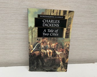 A Tale of Two Cities by Charles Dickens 1993 Wordsworth Classics Paperback Book