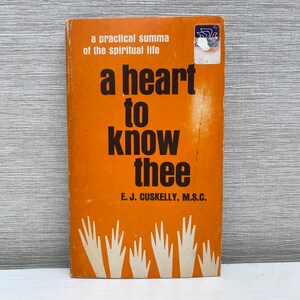 A Heart to Know Thee by E J Cuskelly  1967 Vintage Paperback Book