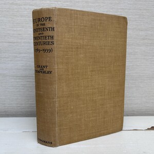 Europe in the Nineteenth and Twentieth Centuries 1789 – 1939 Vintage Hardback Book 1948  Longmans Green & Co
