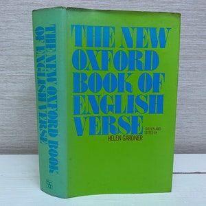 The New Oxford Book of English Verse by Helen Gardner 1973 Hardback Book with Dustcover