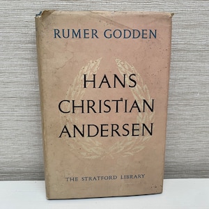 Hans Christian Andersen by Rumer Godden 1955 First Edition Hardback Book The Stratford Library