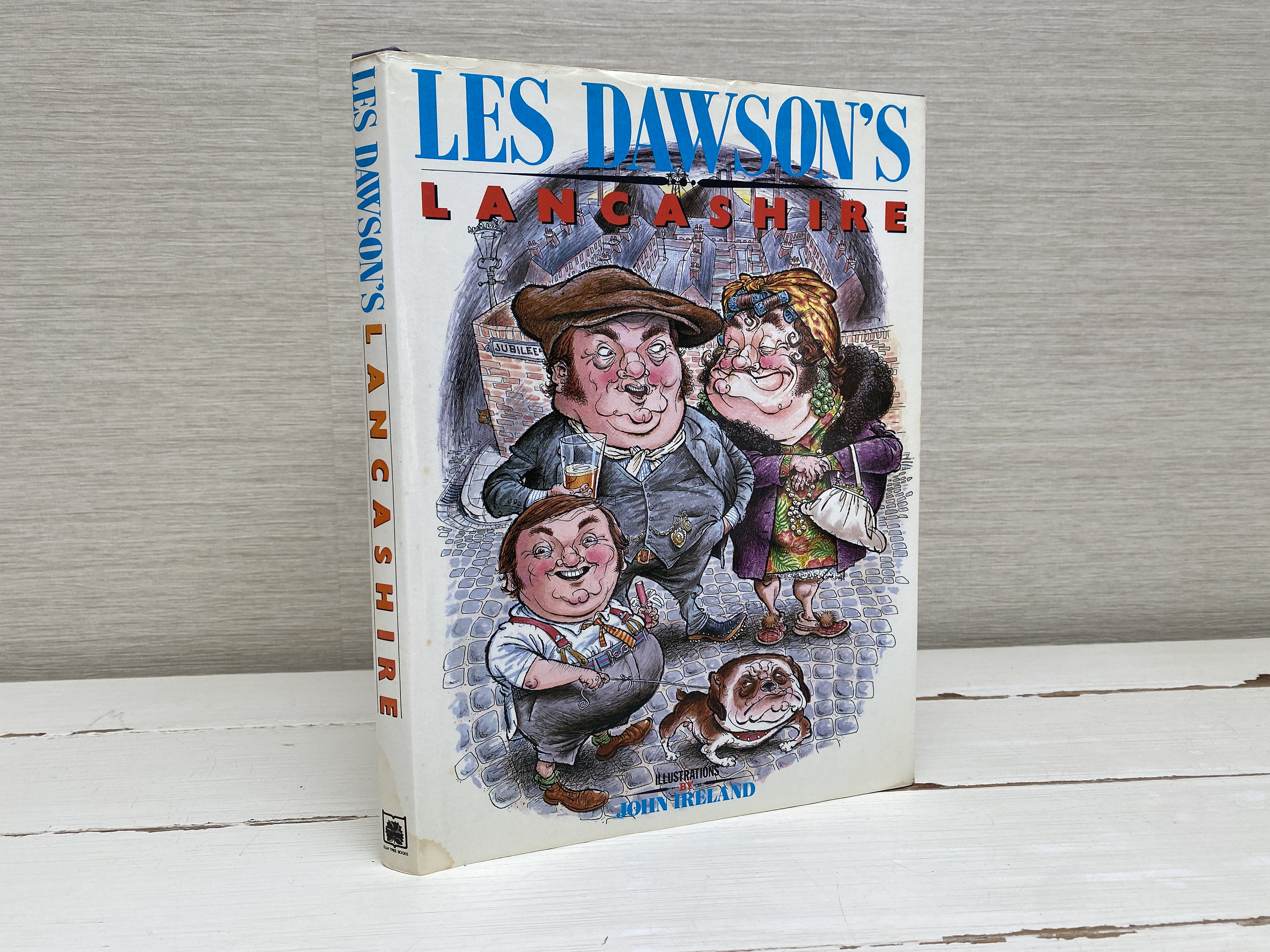Les Dawson's Lancashire Illustrations by John Ireland 1983 Hardback Book