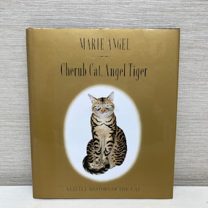 Cherub Cat Angel Tiger Une petite histoire du chat par Marie Angel Livre relié 1988