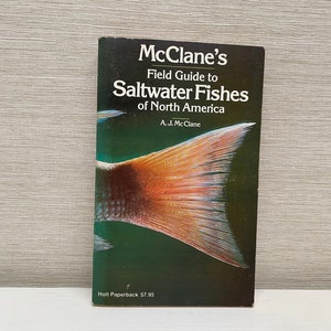 Mc Clanes Field Guide to Saltwater Fishes of North America 1978 First Edition First Print Paperback Book