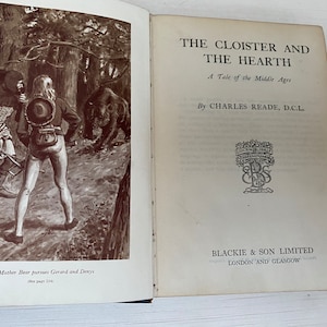The Cloister and the Hearth by Charles Reade Antique Hardcover Book - Blackie and Son Ltd