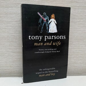 Man and Wife by Tony Parsons Paperback 2004 First Edition Harper Collins