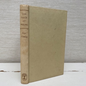 El asedio de Pekín de Peter Fleming 1960 Unión de lectores de libros de tapa dura