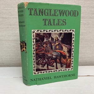 Tanglewood Tales by Hawthorne Nathaniel - J M Dent & Co New Edition 1955 Hardback Book