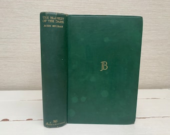 The Blanket of the Dark de John Buchan 1931 Primera edición Libro de tapa dura - Hodder and Stoughton