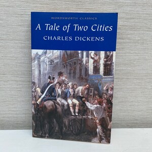 A Tale of Two Cities by Charles Dickens 1999 Wordsworth Classics Paperback Book
