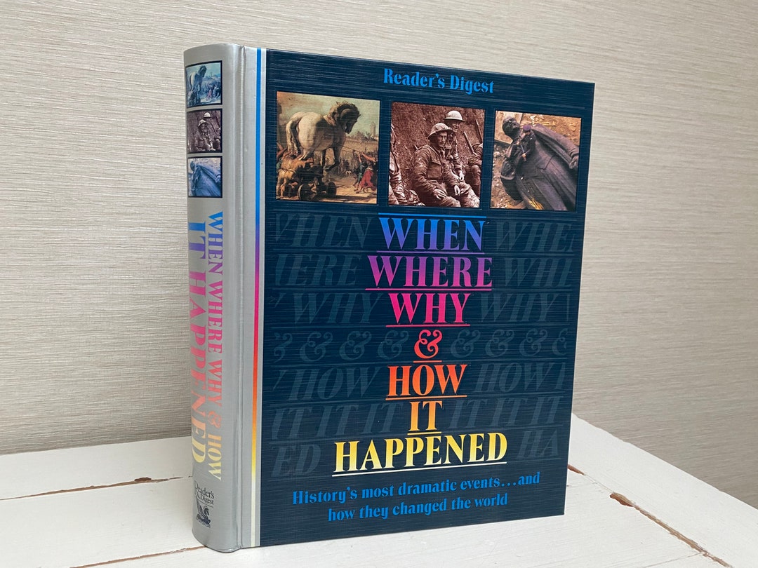 When Where Why and How It Happened Readers Digest Hardback Book 1993 - Etsy