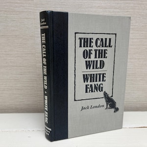 The Call of the Wild / White Fang by Jack London Readers Digest Hardback Book 1991 Vintage