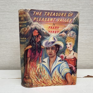 The Treasure of Pleasant Valley by Frank Yerby The Book Club Vintage Hardback 1957