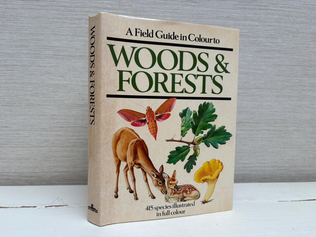 A Field Guide in Colour to Woods & Forests Hardcover Book Illustrated ...