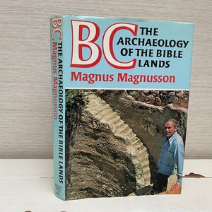 The Archaeology Of The Bible Lands  B C By Magnus Magnusson Vintage Hardback Book 1977 First Edition