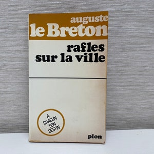 Rafles sur la ville by Auguste Le Breton 1968 Paperback Book