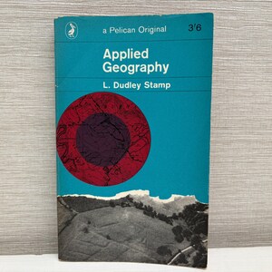 Angewandte Geographie von L. Dudley Stamp 1963 Vintage Taschenbuch Pelikan