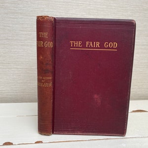 The Fair God by Lew Wallace Antique Hardback Book - Richard Edward King