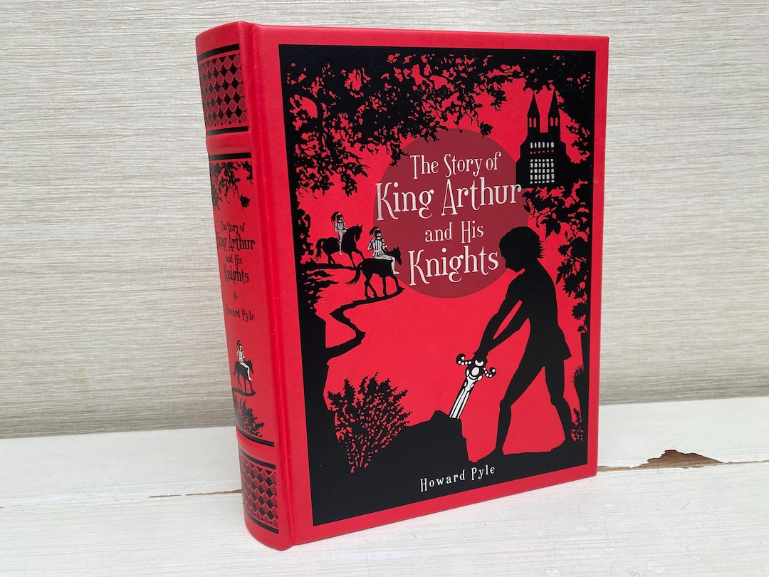 The Story of King Arthur and His Knights by Howard Pyle 1st Edition 1st ...