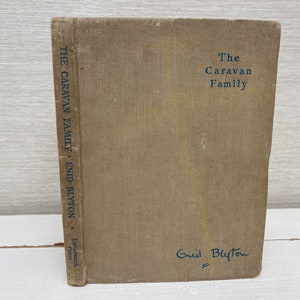The Caravan Family By Enid Blyton - 1945 First Edition - Hardback Back Book