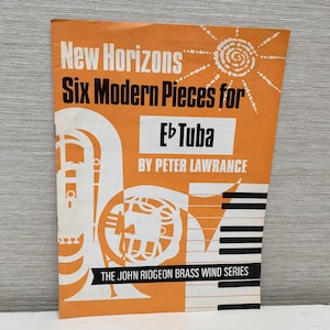 New Horizons Six Modern Pieces for Eb Tuba by Peter Lawrence 1980 Sheet Music