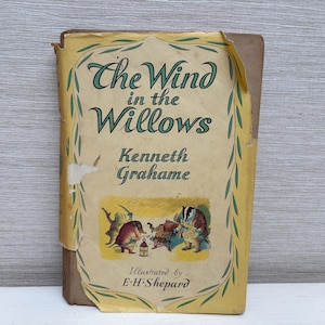The Wind in the Willows by Kenneth Grahame 1954 Hardback Book Illustrated by E H Shepard - The Reprint Society